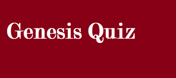 Bible quiz genesis 1-50 with answers
